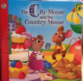 the city mouse and the country mouse (Paperback)