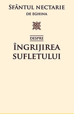 Despre îngrijirea sufletului