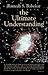 The Ultimate Understanding