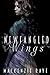 Newfangled Wings