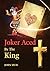 Joker Aced By The King