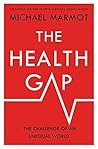 The Health Gap: T...