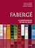 Faberge - a comprehensive reference book