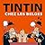 Tintin chez les belges (French Edition)