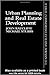 Urban Planning And Real Estate Development by John Ratcliffe