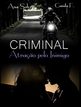 Criminal: Atração pelo Inimigo (Kindle Edition)