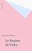 Le Régime de Vichy (Repères t. 206) (French Edition)
