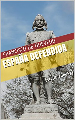 España defendida (Spanish Edition)
