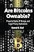 Are Bitcoins Ownable?: Property Rights, IP Wrongs, and Legal-Theory Implications