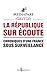 La République sur écoute. Chroniques d'une France sous surveillance (NON FICTION) (French Edition)