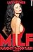 MILF: Naughty Taboo Tales 1