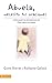 Abuela, necesito tus oraciones (Spanish Edition)