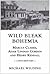 Wild Bleak Bohemia by Michael Wilding