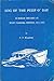 Log of the Peep O'Day: Summer Cruise in West Florida Waters, 1912-1915