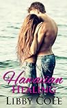 Hawaiian Healing by Libby Cole