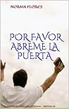 POR FAVOR ABREME LA PUERTA: EL MAESTRO DEL CIELO LIBRO DEVOCIONAL CRISTIANO N2 (Spanish Edition)