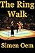 The Ring Walk