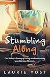 Stumbling Along: ...