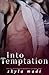 Into Temptation by Skyla Madi