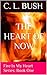 The Heart Of Now