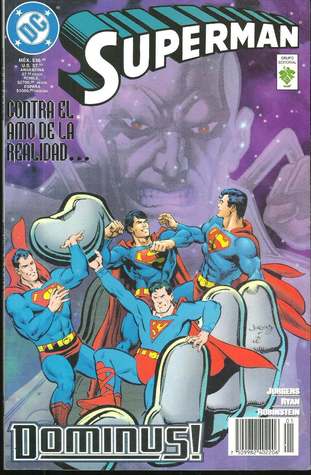 Superman contra el Amo de la Realidad... Dominus! (Paperback)