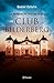 La verdadera historia del Club Bilderberg (No Ficción) (Spanish Edition)