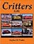Railroad Critters in Color,...