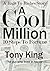 A Cool Million by Tony King