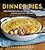 Dinner Pies by Ken Haedrich Dinner Pies by Ken Haedrich