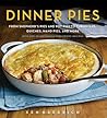 Dinner Pies: From...