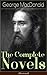 The Complete Novels of George MacDonald (Illustrated): Illustrated Victorian fantasies and realist tales of Scottish life, fairy lore, and Christian allegory