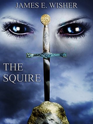The Squire (Kindle Edition)