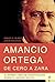 Amancio Ortega, de cero a Z...