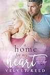 A Home for my Heart (Matters of the Heart #3) A Home for my Heart (Matters of the Heart #3)