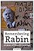 Remembering Rabin by Chemi Shalev