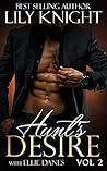 Hunt's Desire, Vol. 2 (Hunt's Desire, #2) Hunt's Desire, Vol. 2 (Hunt's Desire, #2)