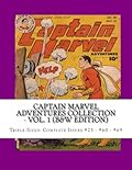 Captain Marvel Adventures Collection - Vol. 1 (B&W Edition): Triple-Sized: Complete Issues #23 - #60 - #69