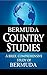BERMUDA Country Studies: A brief, comprehensive study of Bermuda (Country Notes)