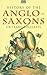 History of the Anglo Saxons