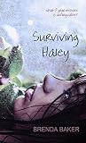 Surviving Haley by Brenda   Baker