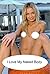 I Love My Naked Body