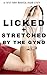 Licked and Stretched by the Gyno: A First Time Medical Exam Story (First Time Gyno Medical Exam Series Book 1)