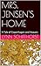 Mrs. Jensen's Home: A Tale of Copenhagen and Heaven