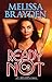 Ready or Not by Melissa Brayden
