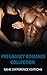 Romance: Pregnancy Romance (New Adult Contemporary Alpha Male Collection) (Bad Boy Bride Short Stories Box Set)