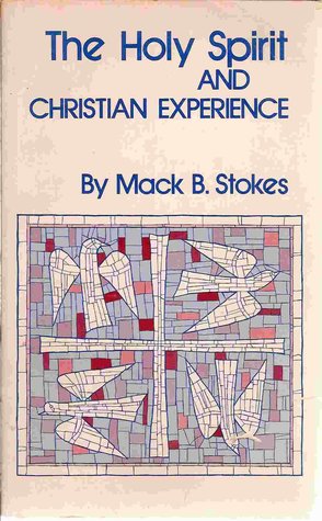 The Holy Spirit and Christian Experience