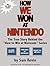 How We Won at Nintendo by Sam Rovin