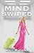 Mind Swiped