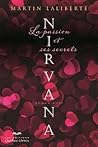 Nirvana: La passion et ses secrets (ROMAN ROUGE) (French Edition)