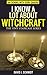 "I Know A Lot about Witchcraft": An Evening with Doña Sandra (The Tiny Staircase series Book 3)